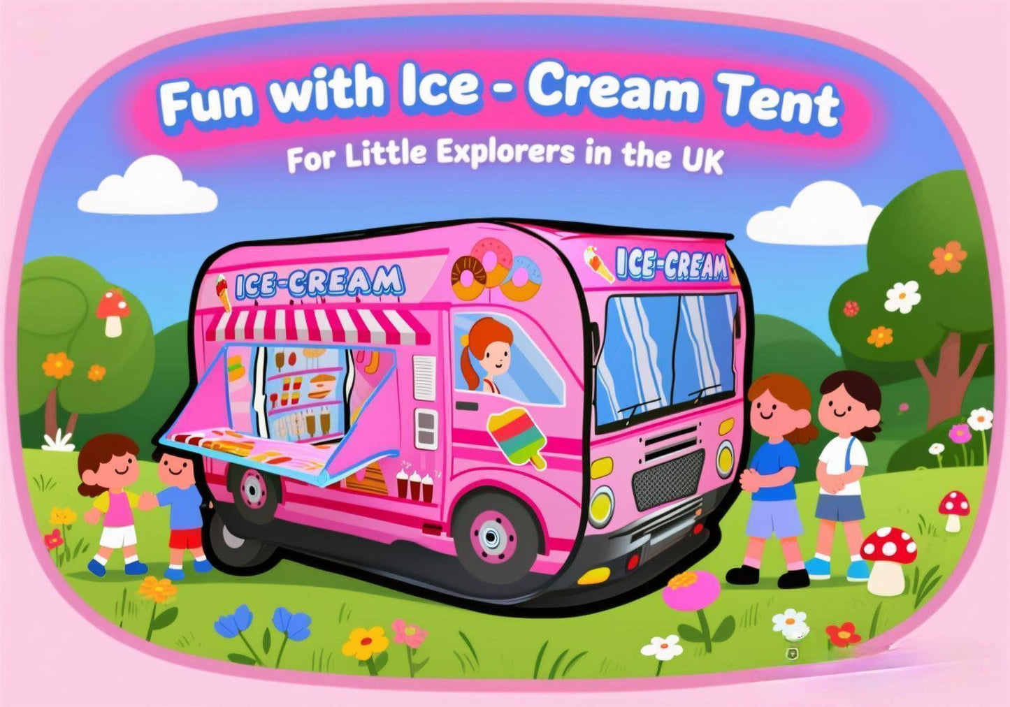 Pink Ice Cream Truck Pop Up Play Tent for Kids - Foldable Indoor/Outdoor Toy House No Assembly Needed, Gift for Girls Boys Aged 3 4 5 Years Old